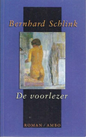 De voorlezer by Bernhard Schlink