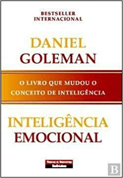 Inteligência Emocional by Daniel Goleman