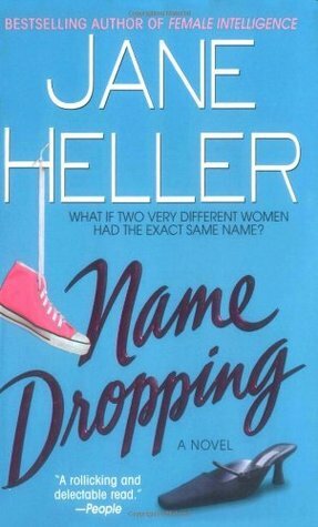 Name Dropping by Jane Heller