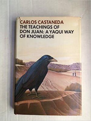 The Teachings of Don Juan by Carlos Castaneda