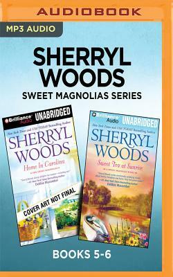 Sherryl Woods Sweet Magnolias Series: Books 5-6: Home in Carolina & Sweet Tea at Sunrise by Sherryl Woods