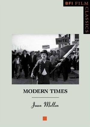 Modern Times by Joan Mellen