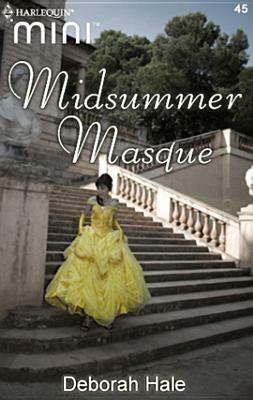 Midsummer Masque by Deborah Hale