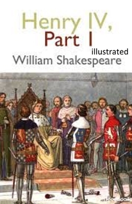 Henry VI, Part 1 illustrated by William Shakespeare