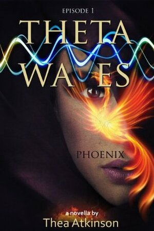 Phoenix by Thea Atkinson