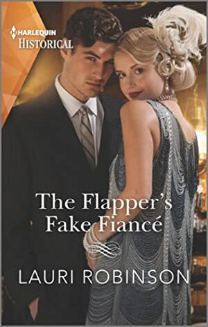 The Flapper's Fake Fiance by Lauri Robinson