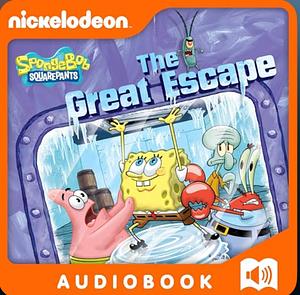 The Great Escape by Nickelodeon Publishing