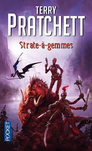 Strate-à-gemmes by Terry Pratchett