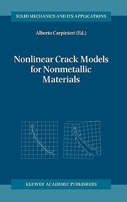 Nonlinear Crack Models for Nonmetallic Materials by 