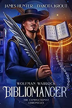 Bibliomancer by James A. Hunter, Dakota Krout