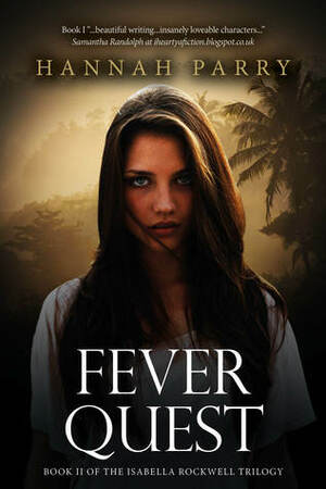 Fever Quest by Hannah Parry