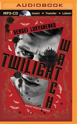 Twilight Watch by Sergei Lukyanenko