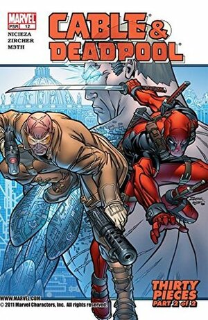 Cable & Deadpool #12 by Fabian Nicieza, M3th, Patrick Zircher