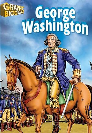 George Washington by Saddleback Educational Publishing