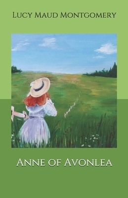 Anne of Avonlea by L.M. Montgomery