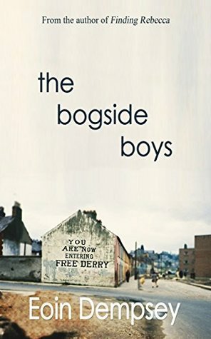 The Bogside Boys by Eoin Dempsey