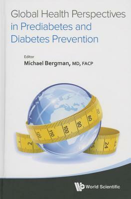 Global Health Perspectives in Prediabetes and Diabetes Prevention by 