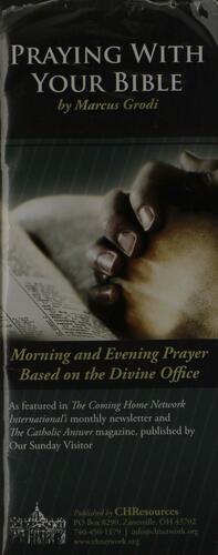 Praying With Your Bible by Marcus Grodi