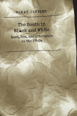 South in Black and White by McKay Jenkins