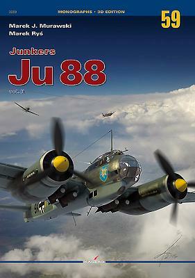 Junkers Ju 88: Volume 2 by Marek Murawski, Marek Ry&#347;