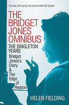 The Bridget Jones Omnibus The Singleton Years by Helen Fielding