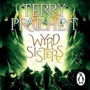 Wyrd Sisters by Terry Pratchett