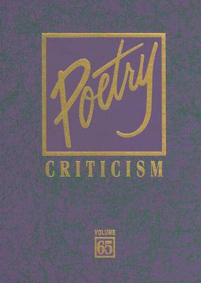 Poetry Criticism: Volume 65 by 