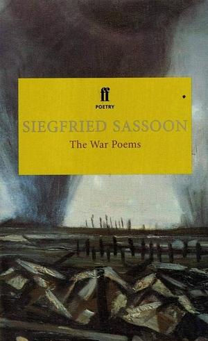 The War Poems by Siegfried Sassoon