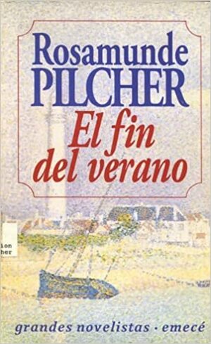 El Fin Del Verano by Rosamunde Pilcher