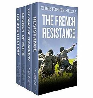 The French Resistance: A moving World War Two box set by Christopher Nicole