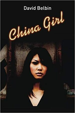 China Girl by David Belbin