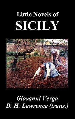 Little Novels of Sicily (Novelle Rusticane) by Giovanni Verga