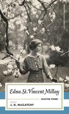 Edna St. Vincent Millay Selected Poems by Edna St Vincent Millay
