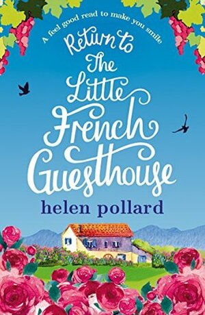 Return to the Little French Guesthouse by Helen Pollard