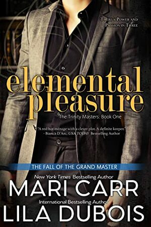 Elemental Pleasure by Mari Carr, Lila Dubois