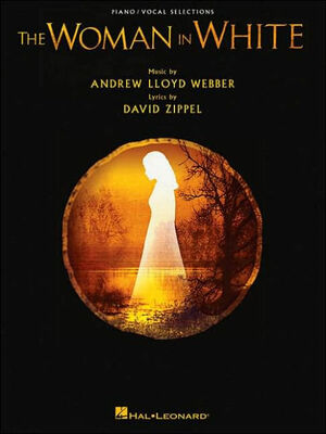 The Woman in White by Andrew Lloyd Webber