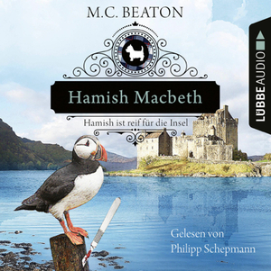 Hamish Macbeth ist reif für die Insel by M.C. Beaton