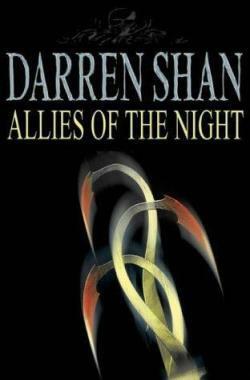 Allies of the Night by Darren Shan