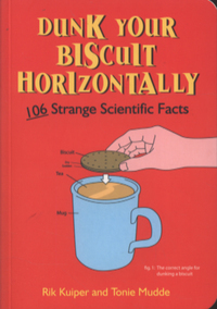 Dunk Your Biscuit Horizontally by Tonie Mudde, Rik Kuiper