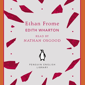 Ethan Frome by Edith Wharton