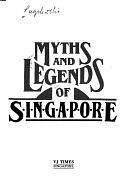 Myths and Legends of Singapore by Pugalenthi