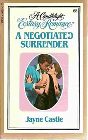 A Negotiated Surrender by Jayne Ann Krentz, Jayne Castle