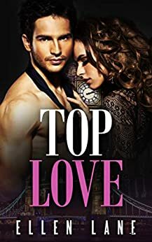 Top Love by Ellen Lane