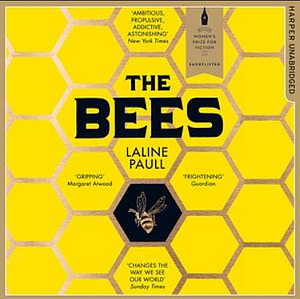 The Bees by Laline Paull