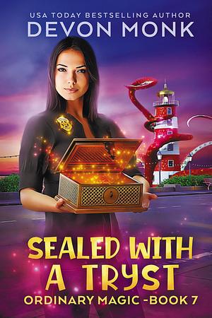 Sealed With a Tryst by Devon Monk