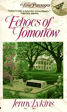 Echoes of Tomorrow by Jenny Lykins