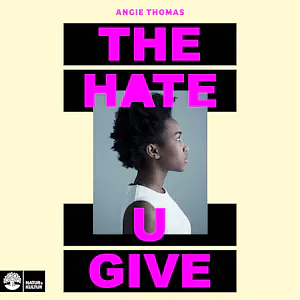 The Hate U Give by Angie Thomas