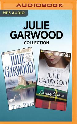 Julie Garwood Collection - The Prize & Saving Grace by Julie Garwood