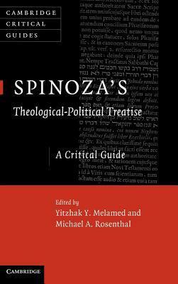 Spinoza's Theological-Political Treatise: A Critical Guide by 