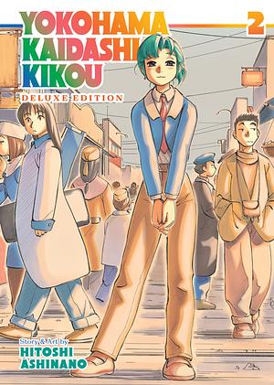 Yokohama Kaidashi Kikou: Deluxe Edition Vol. 2 by Hitoshi Ashinano, Hitoshi Ashinano